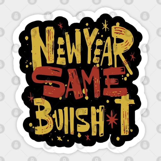 Sarcastic New Year Cheers Sticker by Life2LiveDesign